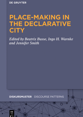 【预订】Place-Making in the Declarative City