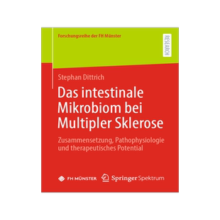 预订 Das Intestinale Mikrobiom Bei Multipler Sklerose: Zusammensetzung, Pathophysiologie Und Therapeutisches Potential