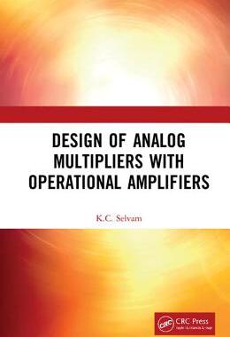 【预订】Design of Analog Multipliers with Operational Amplifiers