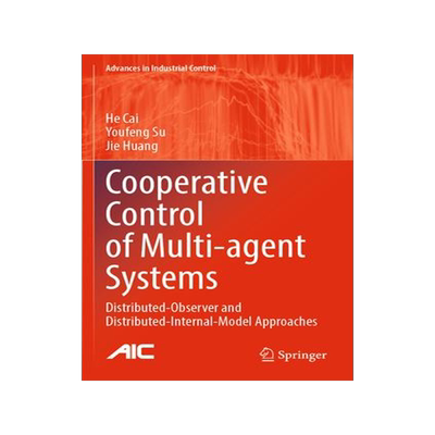 [预订]Cooperative Control of Multi-Agent Systems: Distributed-Observer and Distributed-Internal-Model Appr 9783030983796