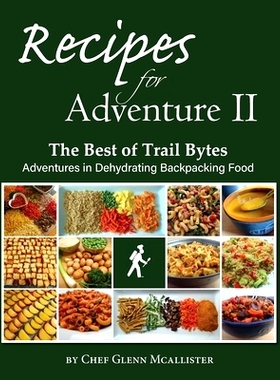 预订 Recipes for Adventure II: The Best of Trail Bytes: 9781737463009