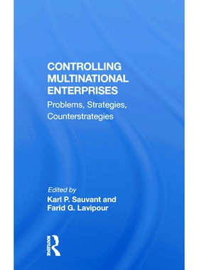 预订 Controlling Multinational Enterprises: Problems, Strategies, Counterstrategies 控制跨国企业：问题，策略，对策: 9780