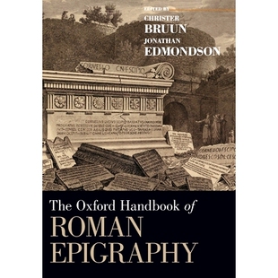 预订 The Oxford Handbook of Roman Epigraphy 牛津罗马金石学手册: 9780190860301