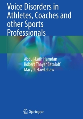 【预订】Voice Disorders in Athletes, Coaches and other Sports Professionals 9783030698331
