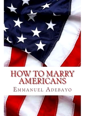 预订 How To Marry Americans: 9781540561770