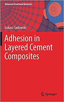 【预售】Adhesion in Layered Cement Composites