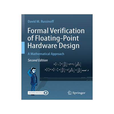 [预订]Formal Verification of Floating-Point Hardware Design