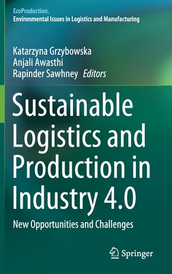 【预订】Sustainable Logistics and Production in Industry 4.0: New Opportunities and Challenges
