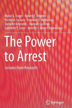 【预订】The Power to Arrest: Lessons from Research