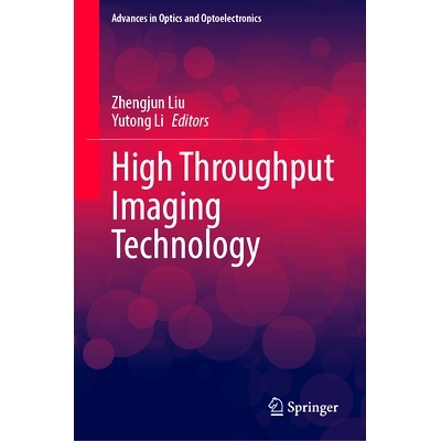 预订 High Throughput Imaging Technology 高通量成像技术: 9789819619283