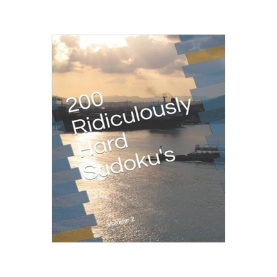[预订]200 Ridiculously Hard Sudoku’s 9798392379088