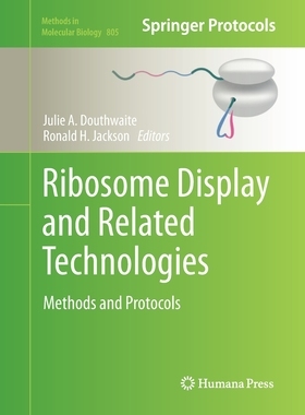 【预订】Ribosome Display and Related Technologies