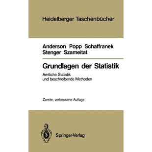 预订 Grundlagen der Statistik: Amtliche Statistik und beschreibende Methoden: 9783540186892