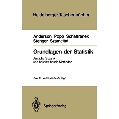 预订 Grundlagen der Statistik: Amtliche Statistik und beschreibende Methoden: 9783540186892