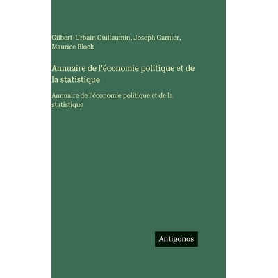 预订 Annuaire de l’économie politique et de la statistique: Annuaire de l’économie politique et de la statistique: 9