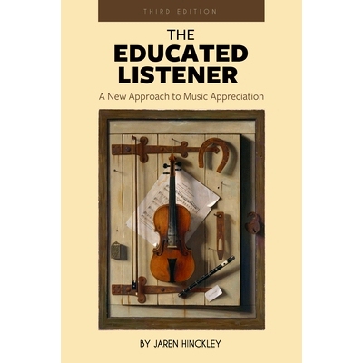 预订 Educated Listener: A New Approach to Music Appreciation: 9781793528919