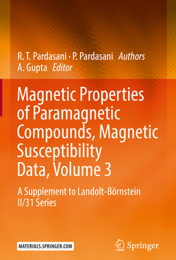 预订 Magnetic Properties of Paramagnetic Compounds, Magnetic Susceptibility Data, Volume 3