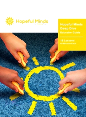 预订 Hopeful Minds Deep Dive Educator Guide: 9781735939506