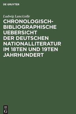 【预订】Chronologisch-bibliographische Uebersicht der deutschen Nationallite 9783111176192