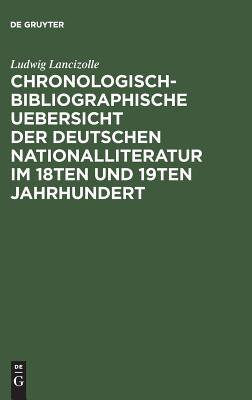 【预订】Chronologisch-bibliographische Uebersicht der deutschen Nationallite 9783111176192