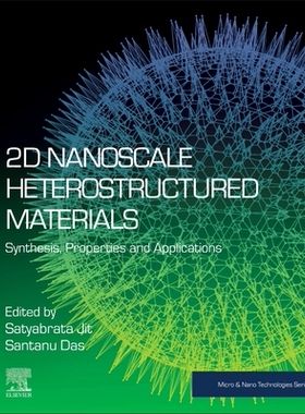 【预订】2D Nanoscale Heterostructured Materials