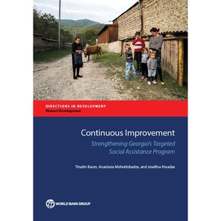预订 Continuous Improvement: Strengthening Georgia’s Targeted Social Assistance Program 连续改进:加强格鲁吉亚针对性社