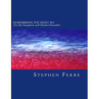 预订 Remembering the Night Sky: (chamber version): 9781519600714