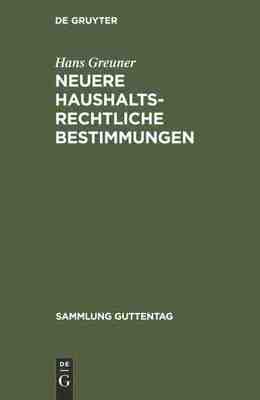 【预订】Neuere haushaltsrechtliche Bestimmungen 9783111253947