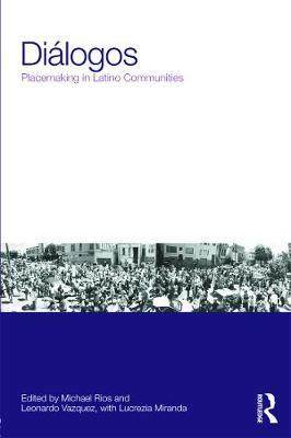 预订 Diálogos: Placemaking in Latino Communities
