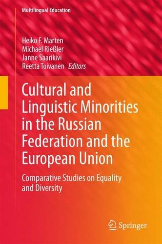 【预订】Cultural and Linguistic Minorities in the Russian Federation and the European Union