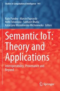 IoT Semantic 预订 9783030646219 and Applications Theory