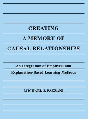 【预订】Creating A Memory of Causal Relationships