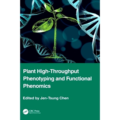 预订 Plant High-Throughput Phenotyping and Functional Phenomics: 9781032821818
