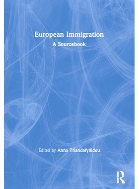 预订 European Immigration: A Sourcebook 欧洲移民：原始资料: 9780367593827