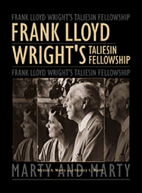 【预订】Frank Lloyd Wright's Taliesin Fellow...