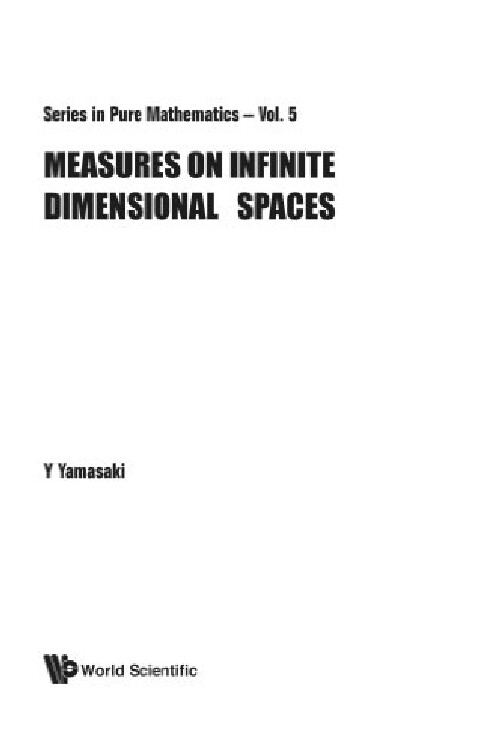 【预订】Measures on Infinite Dimensional Spa...