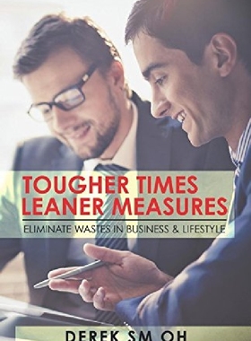 【预订】Tougher Times Leaner Measures: Elimi...
