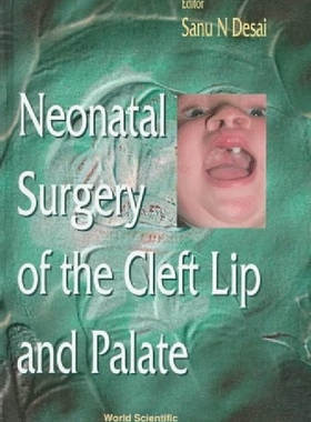 【预订】Neonatal Surgery of the Cleft Lip an...