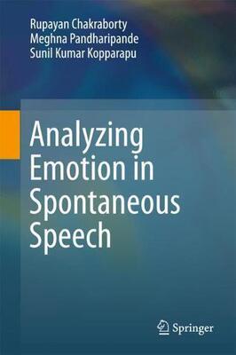 【预售】Analyzing Emotion in Spontaneous Spe...