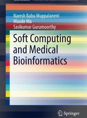 【预售】Soft Computing and Medical Bioinform...