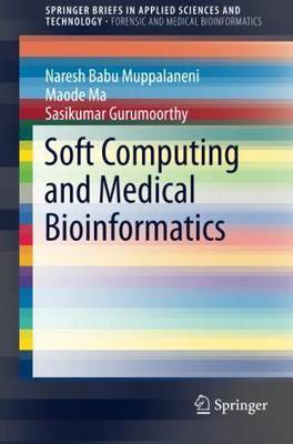 【预售】Soft Computing and Medical Bioinform...