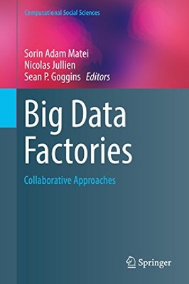 【预订】Big Data Factories: Collaborative Ap...