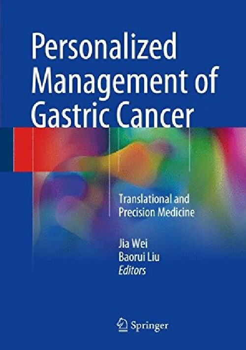 【预订】Personalized Management of Gastric C...