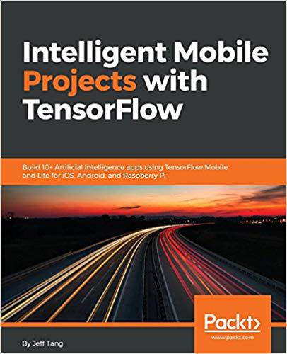 【预售】Intelligent Mobile Projects with Ten...