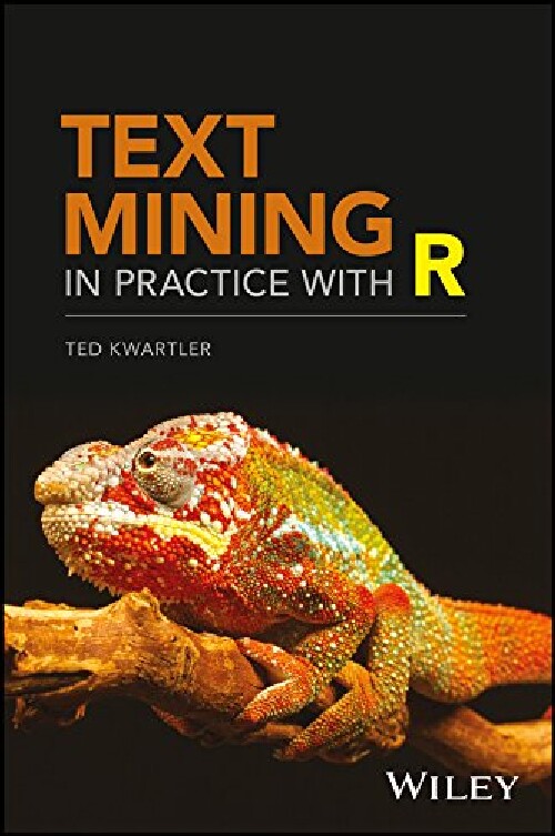 【预订】Text Mining in Practice with R