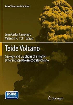 【预订】Teide Volcano: Geology and Eruptions...