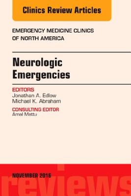 【预订】Neurologic Emergencies, an Issue of ...