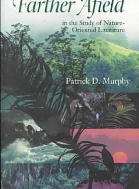【预订】Farther Afield in the Study of Natur...