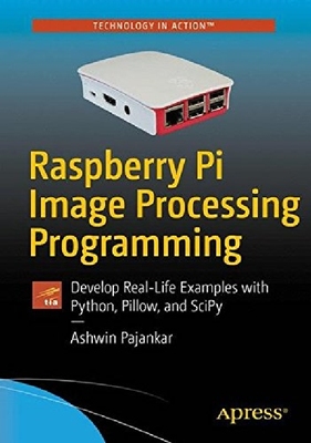 【预订】Raspberry Pi Image Processing Progra...