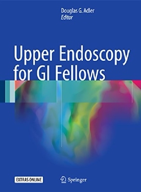 【预订】Upper Endoscopy for GI Fellows